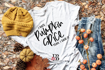 I Hate Pumpkin Spice T-Shirt