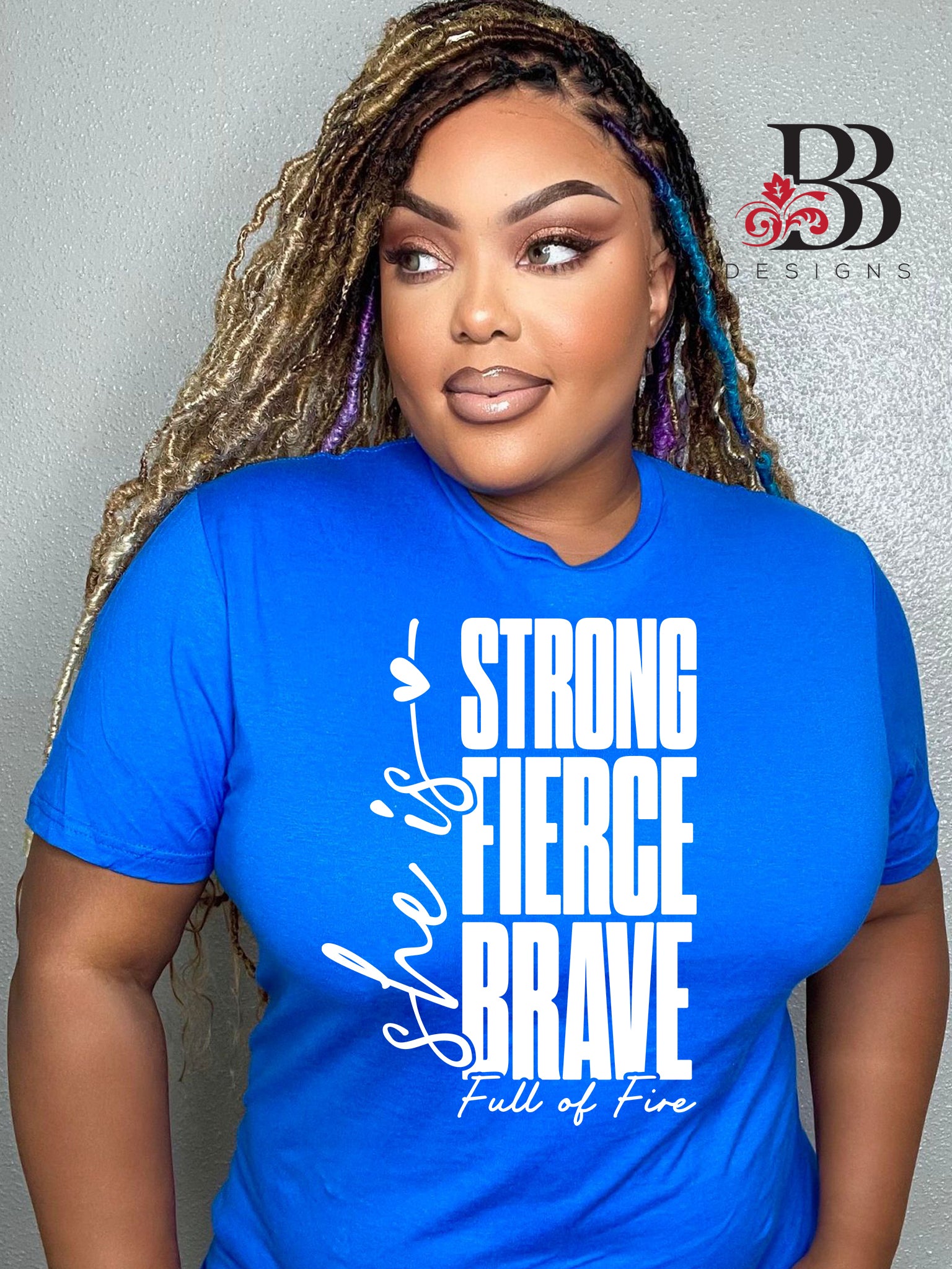 She Is Strong Fierce Brave