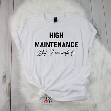 High Maintenance