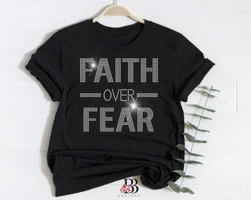 Faith over Fear Rhinestone
