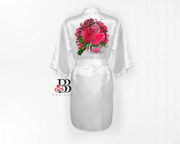 Bath Robe - I Can Buy Myself Flowers