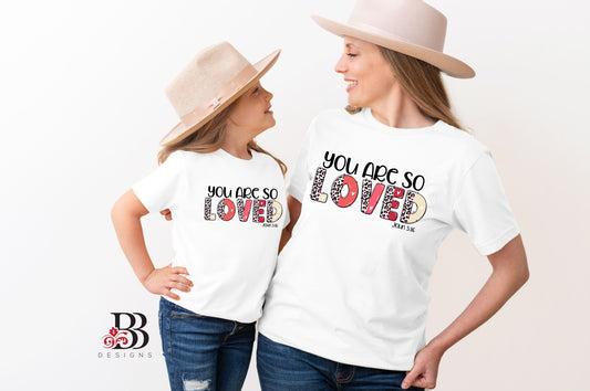 You Are So Loved (Adult)