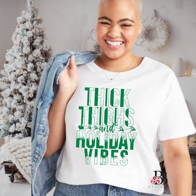 Thick Thighs and Holiday Vibes