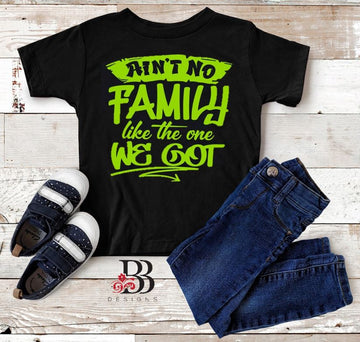 Ain't No Family...Shirt (Youth)